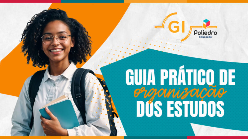 Guia prático de organização dos estudos