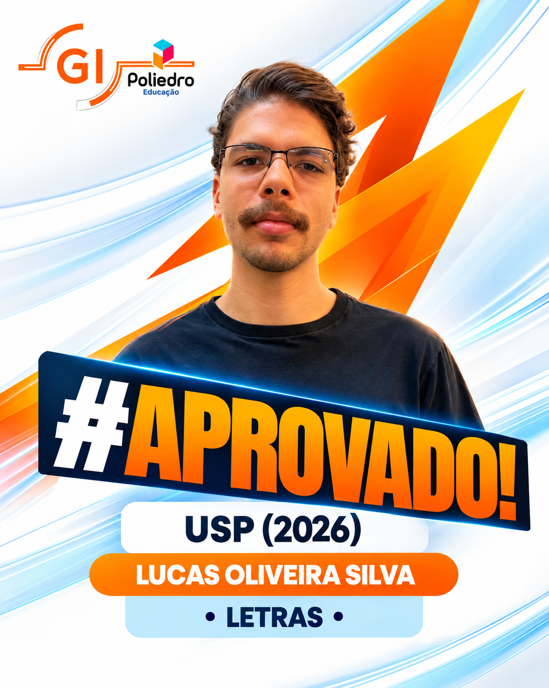 Aluno aprovado pelo GI Poliedro Osasco